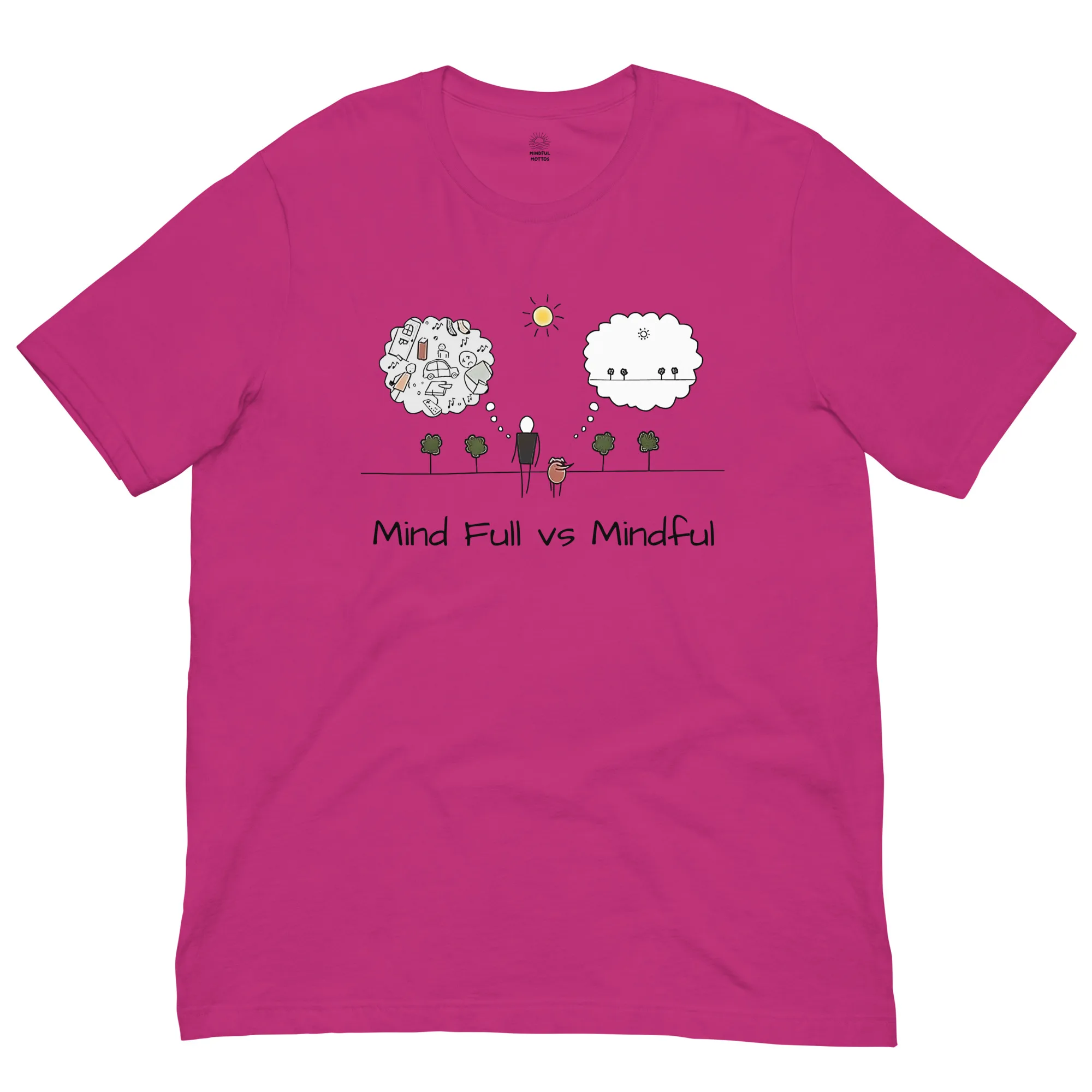 Mind Full vs Mindful (Unisex T-shirt) - Image 3