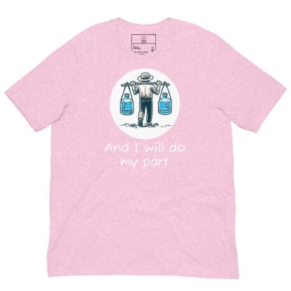And I will do my part: Carry the water - Image 5