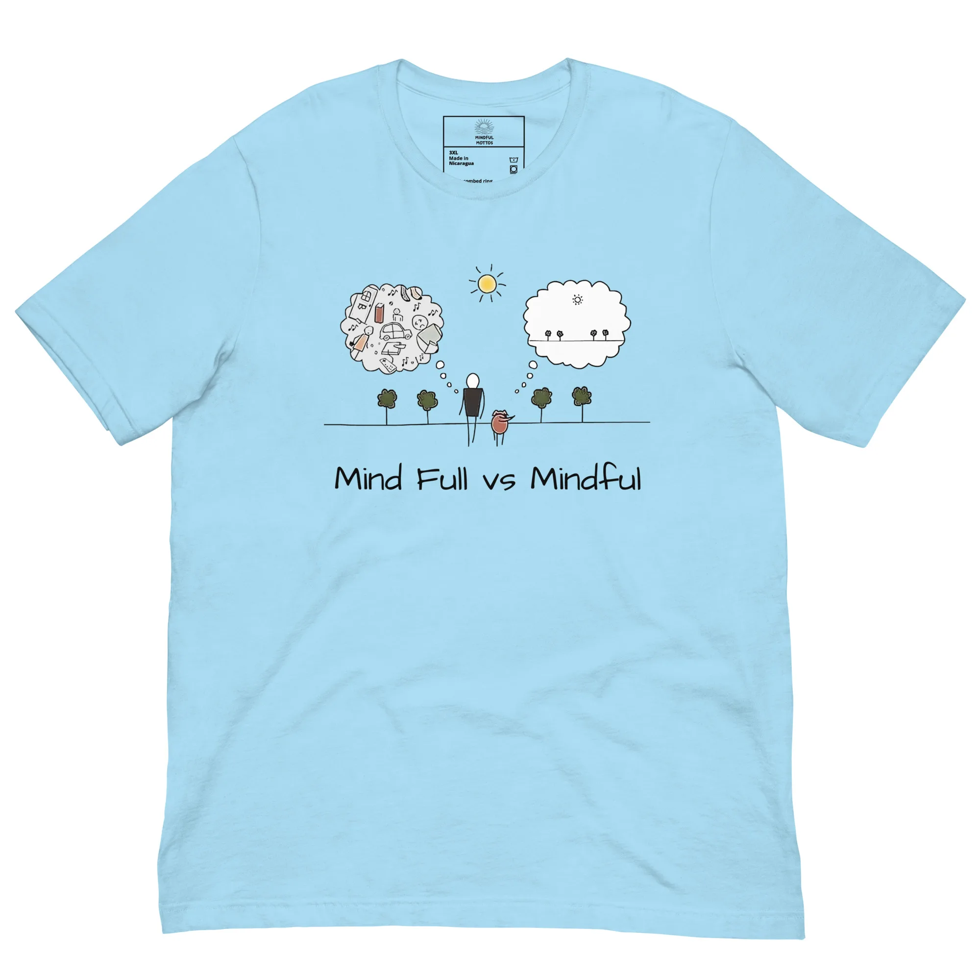 Mind Full vs Mindful (Unisex T-shirt) - Image 12